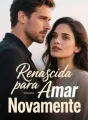 Renascida para Amar Novamente cover