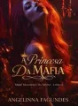 A PRINCESA DA MÁFIA LIVRO 2 - SÉRIE MULHERES DA MÁFIA  cover
