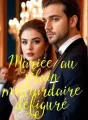 Enchaînée au vilain milliardaire défiguré cover