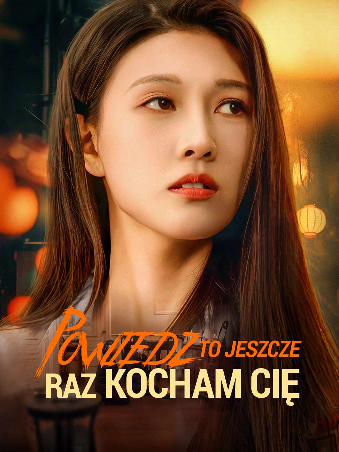 Powiedz to jeszcze raz kocham cię