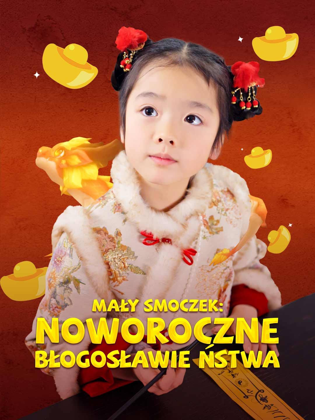 Mały Smoczek: Noworoczne Błogosławieństwa