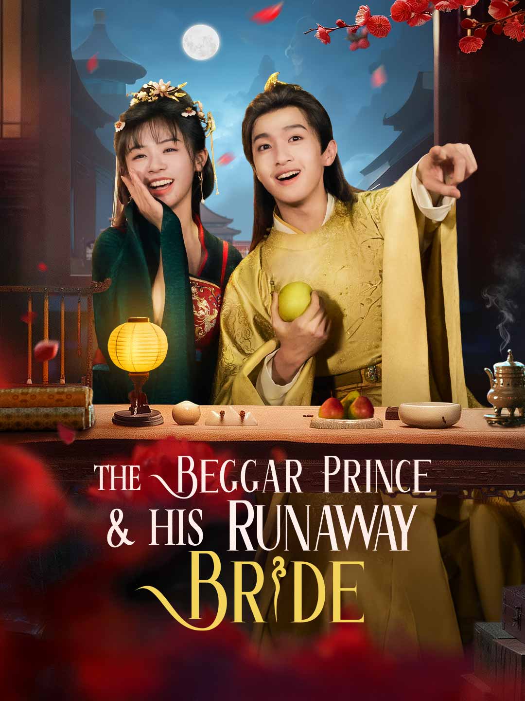 The Beggar Prince & His Runaway Bride