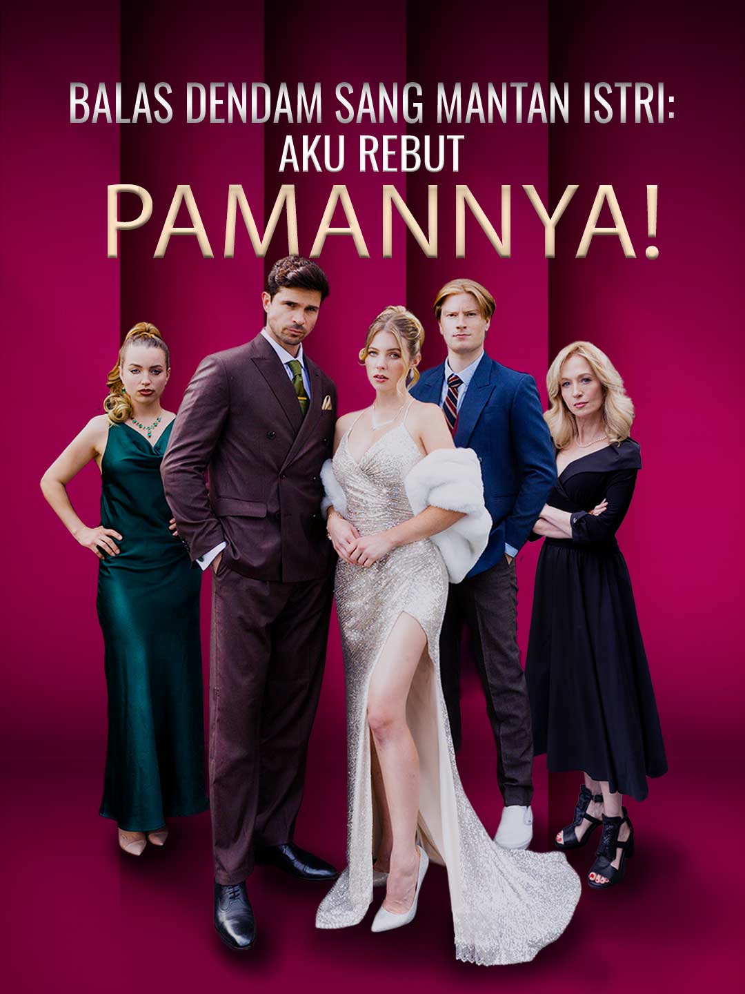 Balas Dendam Sang Mantan Istri: Aku Rebut Pamannya!