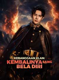 Kebanggaan Klan: Kembalinya Sang Bela Diri