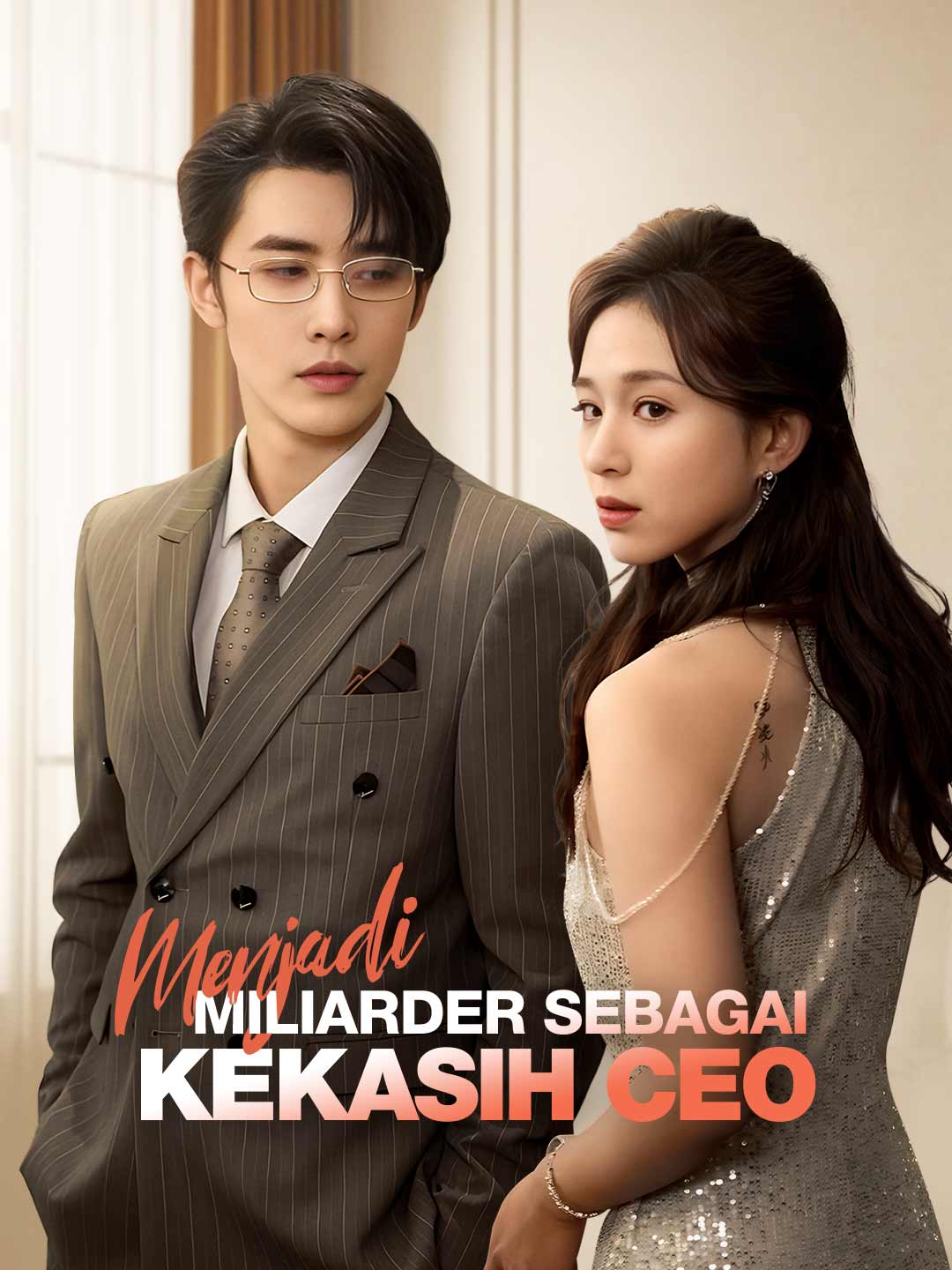 Menjadi Miliarder Sebagai Kekasih CEO