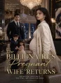 The Billionaire's Pregnant Wife Returns cover