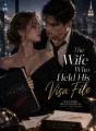 The Wife Who Held His Visa File cover
