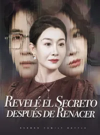 Revelé el Secreto después de Renacer
