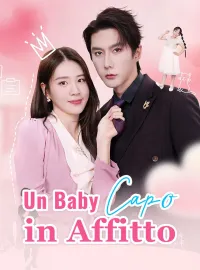 Un Baby Capo in Affitto
