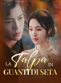 La Talpa in Guanti di Seta