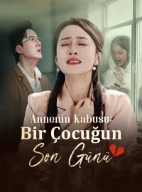Annenin Kabusu: Bir Çocuğun Son Günü