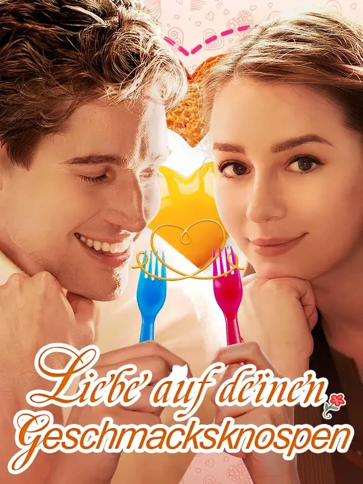 Liebe auf deinen Geschmacksknospen