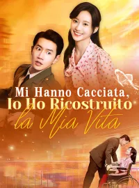 Mi Hanno Cacciata, Io Ho Ricostruito la Mia Vita