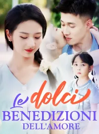 Le dolci benedizioni dell'amore