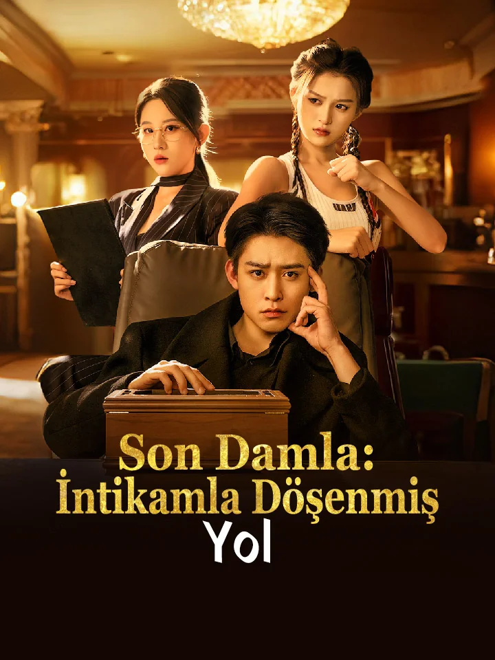 Son Damla: İntikamla Döşenmiş Yol