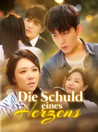 Die Schuld eines Herzens
