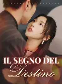 Il Segno del Destino