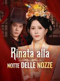 Rinata alla Notte delle Nozze