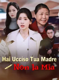 Hai Ucciso Tua Madre, Non la Mia
