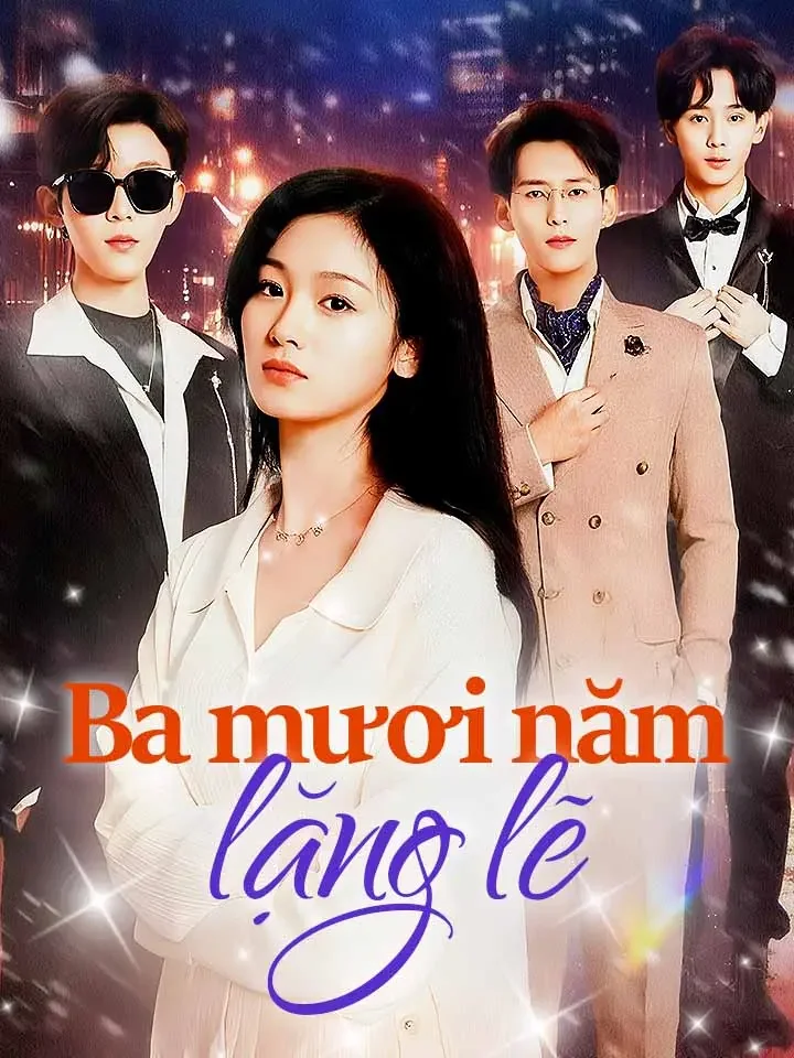 Ba mươi năm lặng lẽ