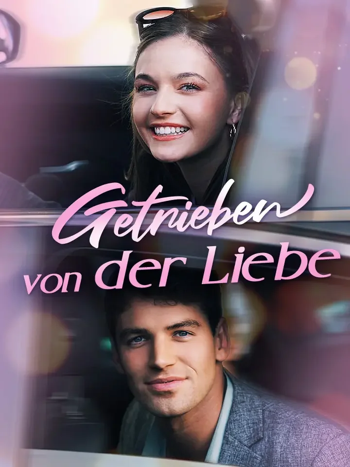 Getrieben von der Liebe