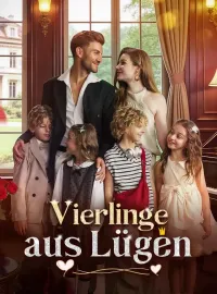 Vierlinge aus Lügen