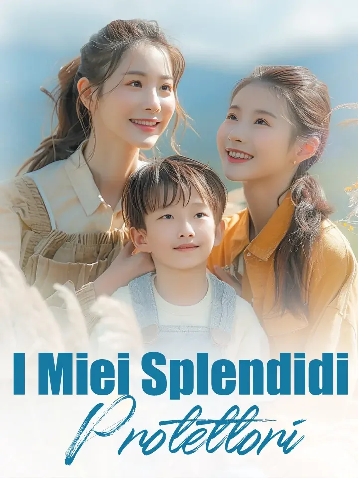 I Miei Splendidi Protettori