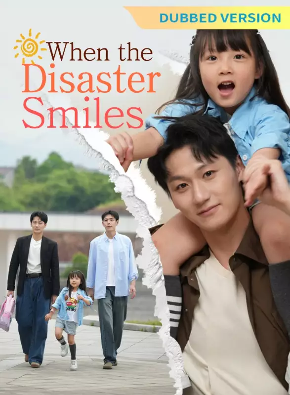[Dubbed Version]When the Disaster Smiles Review