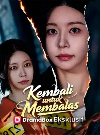 Kembali untuk Membalas