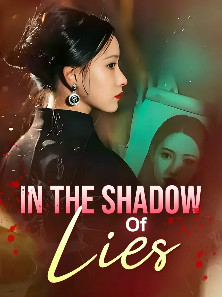 In The Shadow Of Lies