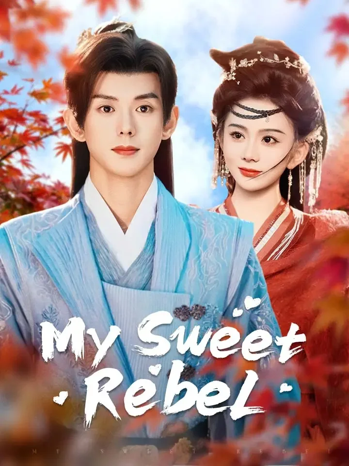 My Sweet Rebel