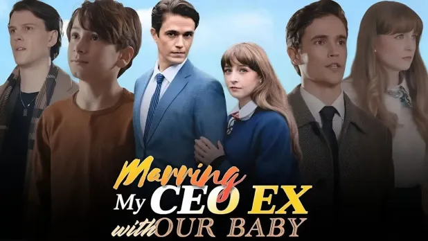 Marrying My CEO Ex with Our Baby – A Heartfelt Reunion Story of Love, Loss, and Second Chances