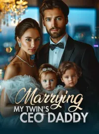 Marrying My Twin’s CEO Daddy