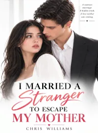 I Married A Stranger To Escape My Mother