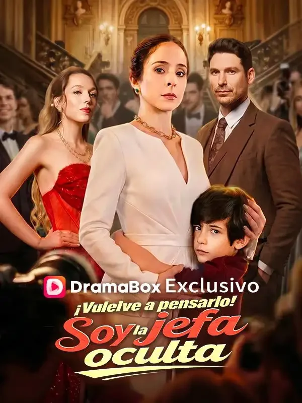 ¡Vuelve a pensarlo! Soy la jefa oculta (Doblado)