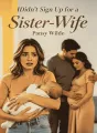 I Didn't Sign Up for a Sister-Wife cover