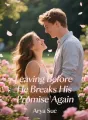 Leaving Before He Breaks His Promise Again cover