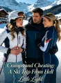 Cramps and Cheating: A Ski Trip From Hell cover