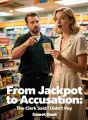 From Jackpot to Accusation: The Clerk Said I Didn’t Pay cover