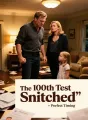 The 100th Test Snitched cover