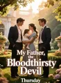 My Father, the Bloodthirsty Devil cover