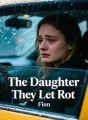 The Daughter They Let Rot cover