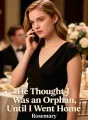 He Thought I Was an Orphan, Until I Went Home cover