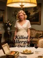 Killed By Allergies, Condemned By Her Own Son cover