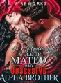 Oh My Goddess! I Woke Up Mated To My Obsessive Alpha Brother cover