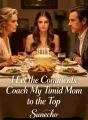 I Let the Comments Coach My Timid Mom to the Top cover