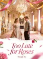 Too Late for Roses cover
