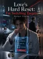 Love's Hard Reset: I'm Switching Targets cover