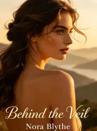 Behind the Veil