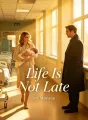 Life Is Not Late cover